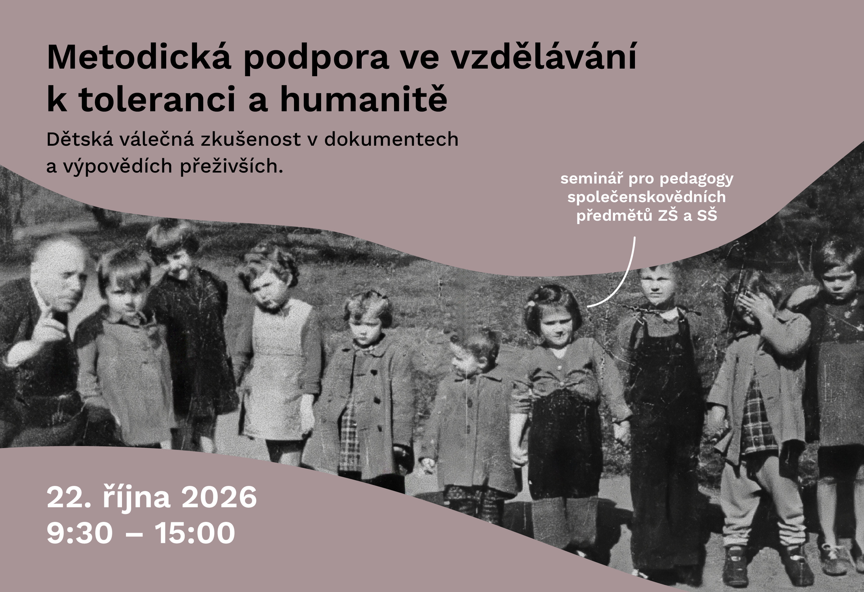 Metodická podpora ve vzdělávání k toleranci a humanitě