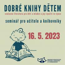 Pedagogická knihovna J. A. Komenského otevírá registraci na akreditovaný kurz „Dobré knihy dětem. Současná dětská literatura pro děti a mládež a její využití ve výuce.“ 