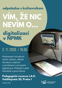Vím, že nic nevím o… digitalizaci v NPMK