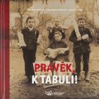 Pravěk, k tabuli!