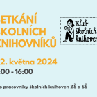 Setkání školních knihovníků