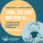 Vím, že nic nevím o...