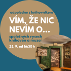 Banner: Vím, že nic nevím o… společných rysech knihoven a muzeí