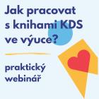 Jak pracovat s knihami KDS ve výuce 
